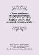 Choice specimens of English literature; selected from the chief English writers, and arranged chronologically, Shaw, Thomas B. (Thomas Budd), 1813-1862, comp,Smith, William, 1813-1893, ed,Martin, Benj. N. (Benjamin Nicholas), 1816-1883, ed 