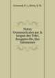Notes Grammaticales sur la langue des Telei, Bougainville, Iles Salomones, Grisward, P. J.; Kieta, S. M. 