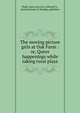 The moving picture girls at Oak Farm : or, Queer happenings while taking rural plays, Hope, Laura Lee,Levy, Edward G., donor,Grosset &amp; Dunlap, publisher 