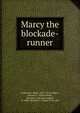 Marcy the blockade-runner, Castlemon Harry 
