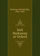 Jack Harkaway at Oxford, Hemyng, Bracebridge, 1841-1901 