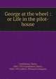 George at the wheel : or Life in the pilot-house, Castlemon Harry 