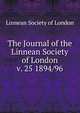 The Journal of the Linnean Society of London. v. 25 1894/96, Linnean Society of London 