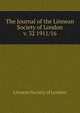 The Journal of the Linnean Society of London. v. 32 1911/16, Linnean Society of London 