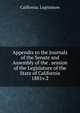 Appendix to the Journals of the Senate and Assembly of the . session of the Legislature of the State of California. 1881v.2, California. Legislature 