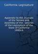 Appendix to the Journals of the Senate and Assembly of the . session of the Legislature of the State of California. 1880v.6, California. Legislature 