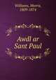 Awdl ar Sant Paul, Williams, Morris, 1809-1874 