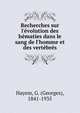 Recherches sur l'?volution des h?maties dans le sang de l'homme et des vert?br?s, Hayem, G. (Georges), 1841-1935 