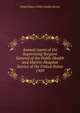 Annual report of the Supervising Surgeon General of the Public Health and Marine-Hospital Service of the United States. 1909, United States. Public Health Service 