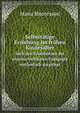 Selbstttige Erziehung im frhen Kindesalter. nach den Grundstzen der wissenschaftlichen Pdagogik methodisch dargelegt, Maria Montessori 