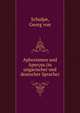 Aphorismen und Apercus (in ungarischer und deutscher Sprache), Schulpe, Georg von 