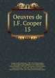 Oeuvres de J.F. Cooper. 15, Cooper, James Fenimore, 1789-1851 