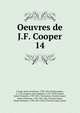 Oeuvres de J.F. Cooper. 14, Cooper, James Fenimore, 1789-1851 