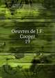 Oeuvres de J.F. Cooper. 19, Cooper, James Fenimore, 1789-1851 