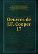 Oeuvres de J.F. Cooper. 17, Cooper, James Fenimore, 1789-1851 
