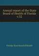 Annual report of the State Board of Health of Florida. v.32, Florida. State Board of Health 