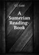 A Sumerian Reading-Book, C.J. Gadd 