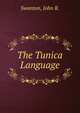 The Tunica Language, Swanton, John R. 