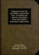 Hugonis Grotii De iure belli ac pacis libri tres : in quibus jus naturae, gentium, item juris publici praecipua explicantur, Hugo Grotius 