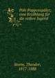 Pole Poppensp?ler; eine Erz?hlung f?r die reifere Jugend, Storm, Theodor, 1817-1888 