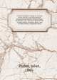 A Porter pedigree; being an account of the ancestry and descendants of Samuel and Martha (Perley) Porter of Chester, N.H., who were descendants of John Porter, of Salem, Mass., and of Allan Perley, of Ipswich, Mass, Porter, Juliet, 1843- 