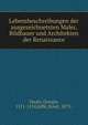 Lebensbeschreibungen der ausgezeichnetsten Maler, Bildhauer und Architekten der Renaissance, Vasari, Giorgio, 1511-1574,Jaff?, Ernst, 1873- 