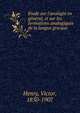 ?tude sur l'analogie en g?n?ral, et sur les formations analogiques de la langue grecque, Henry, Victor, 1850-1907 