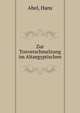 Zur Tonverschmelzung im Altaegyptischen, Abel, Hans 