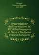 Breve relatione d'alcvne missioni de' PP. della Compagnia di Gies? nella Nuoua Francia microform, Bressani, Francesco Giuseppe, 1612-1672 