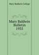 Mary Baldwin Bulletin. 1935, Mary Baldwin College 