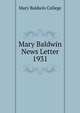 Mary Baldwin News Letter. 1931, Mary Baldwin College 