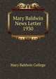Mary Baldwin News Letter. 1930, Mary Baldwin College 