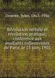 R?volution verbale et r?volution pratique; conf?rence aux ?tudiants collectivistes de Paris, le 13 juin, 1902, Destr?e, Jules, 1863-1936 