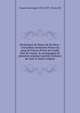 Declaration de Henry de Bovrbon : aviourdhuy troisiesme Prince du sang de France, Prince de Cond?, Pair de France, & accompagn? de plusieurs seigneurs gentils-hommes de l'une & lautre religion, France. Sovereign (1574-1589 : Henry III) 