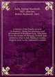 A history of the family of early in America : being the ancestors and descendents of Jeremiah Early, who came from the county of Donegal, Ireland, and settled in what is now Madison County, Virginia early in the eighteenth century, Early, Samuel Stockwell, 1827-,Hatcher, Robert Stockwell, 1865- 