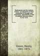 Shakespeare and the emblem writers : an exposition of their similarities of thought and expression : preceded by a view of emblem-literature down to A.D. 1616, Green, Henry, 1801-1873. 