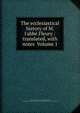 The ecclesiastical history of M. l'abbe? Fleury : translated, with notes Volume 1, Fleury Claude 