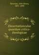 Dissertatiunculae quaedam critico-theologicae, Newman, John Henry, 1801-1890 