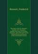 The story of W.J.E. Bennett : founder of S. Barnabas', Pimlico and vicar of Froome-Selwood ; and of his part in the Oxford church movement of the nineteenth century, Bennett, Frederick 