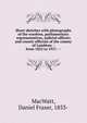 Short sketches with photographs of the wardens, parliamentary representatives, judicial officers and county officials of the county of Lambton. : from 1852 to 1917. --, MacWatt, Daniel Fraser, 1853- 