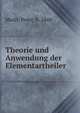 Theorie und Anwendung der Elementartheiler, Muth, Peter, b. 1860 