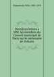 Dernieres lettres a MM. les membres du Conseil municipal de Paris sur le centenaire de Voltaire, Dupanloup Felix 