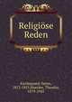 Religi?se Reden, Kierkegaard, S?ren, 1813-1855,Haecker, Theodor, 1879-1945 