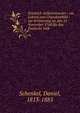 Friedrich Schleiermacher : ein Lebens und Charakterbild ; zur Erinnerung an den 21. November 1768 f?r das Deutsche Volk, Schenkel, Daniel, 1813-1885 