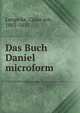 Das Buch Daniel microform, Lengerke, C?sar von, 1803-1855 