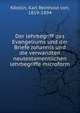 Der lehrbegriff des Evangeliums und der Briefe Johannis und die verwandten neutestamentlichen lehrbegriffe microform, K?stlin, Karl Reinhold von, 1819-1894 