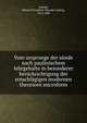 Vom ursprunge der s?nde nach paulinischem lehrgehalte in besonderer ber?cksichtigung der einschl?gigen modernen theorieen microform, Ernesti, Heinrich Friedrich Theodor Ludwig, 1814-1880 