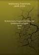 Entwickelunsgeschichtliche Untersuchungen. text, Vejdovsk?, Frantisek, 1849-1939 
