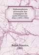 Siphonophores provenant des campagnes du yacht Princesse-Alice (1892-1902), Bedot, Maurice, 1859- 