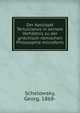 Der Apologet Tertullianus in seinem Verh?ltnis zu der griechisch-r?mischen Philosophie microform, Schelowsky, Georg, 1868- 